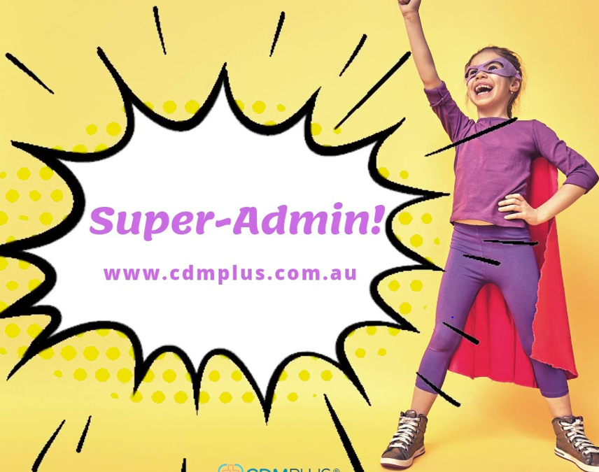 Are your admin staff Super-Admin??